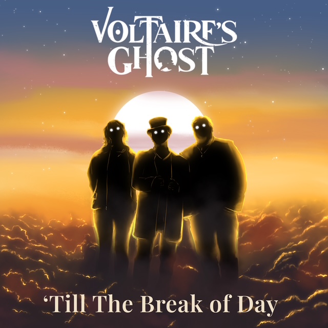 VOLTAIRE’S GHOST RELEASES “’TILL THE BREAK OF DAY,” A BITTERSWEET LOVE STORY FROM DEBUT FULL-LENGTH ALBUM Black Petals Fallen